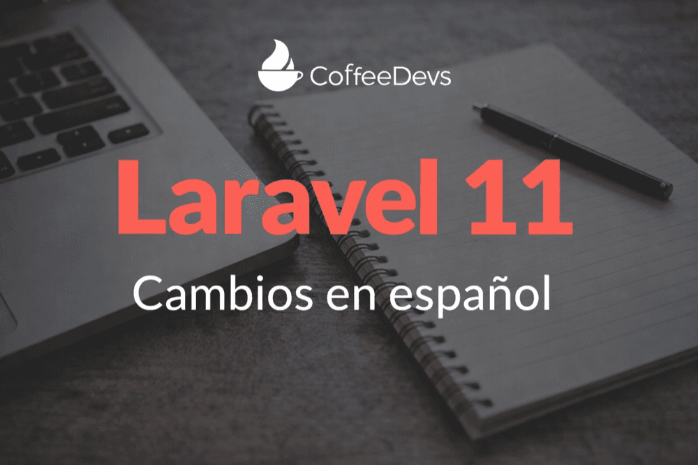 Laravel 11 - Cambios en español