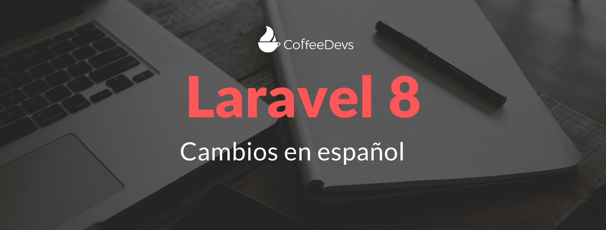 Laravel 8 - Cambios en español